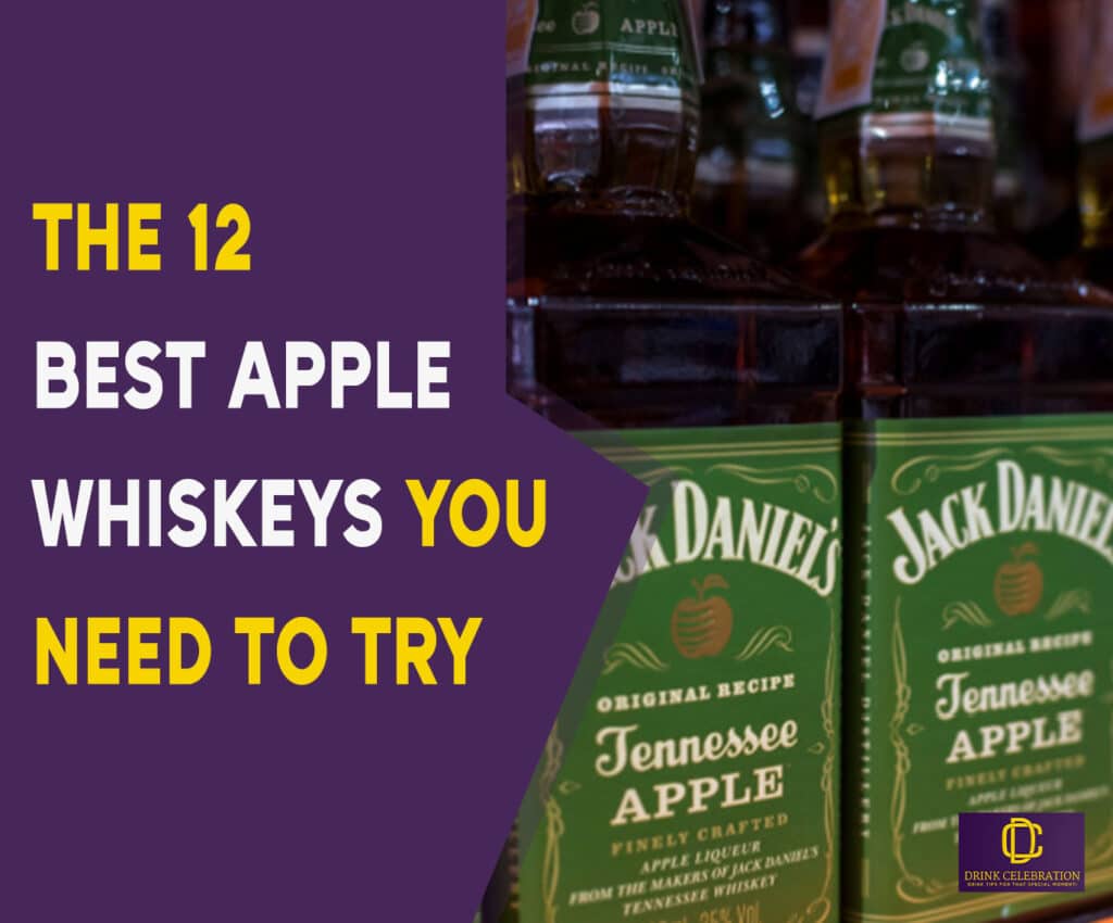 The 12 Best Apple Whiskeys You Need to Try