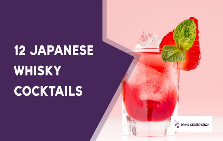 12 Japanese Whisky Cocktails