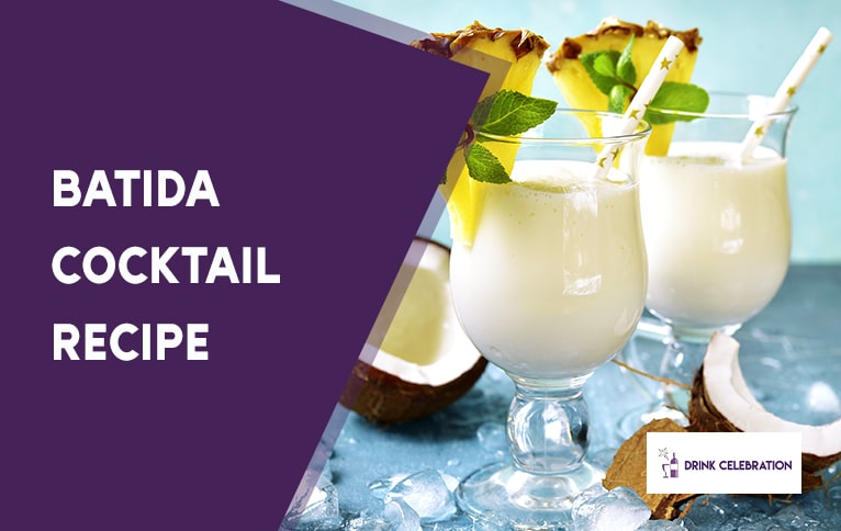 Batida Cocktail Recipe