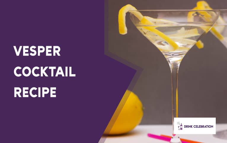Vesper Cocktail Recipe
